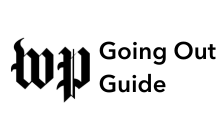 Washington Post Going Out Guide 